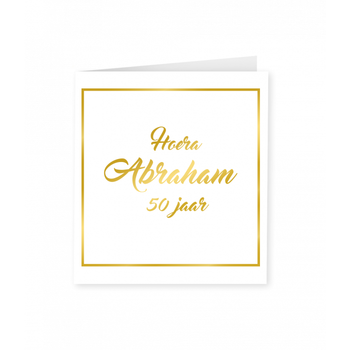 Verjaardagskaart Goud Wit Abraham 50 Jaar