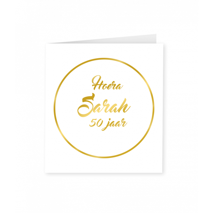 Verjaardagskaart Goud Wit Sarah 50 Jaar