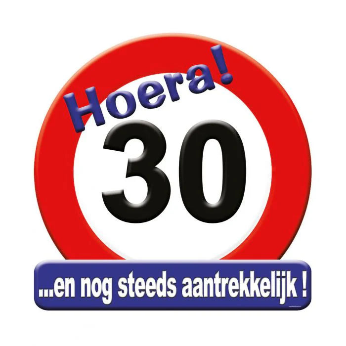 Huldeschild Verkeersbord 30 Jaar 50 cm