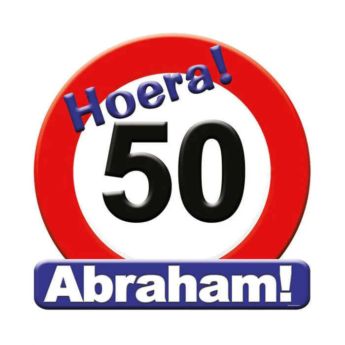 Huldeschild Verkeersbord Abraham 50 Jaar 50 cm