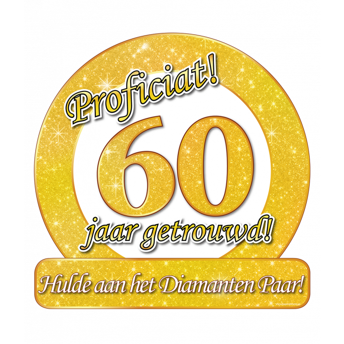 Huldeschild 60 Jaar Getrouwd 50cm