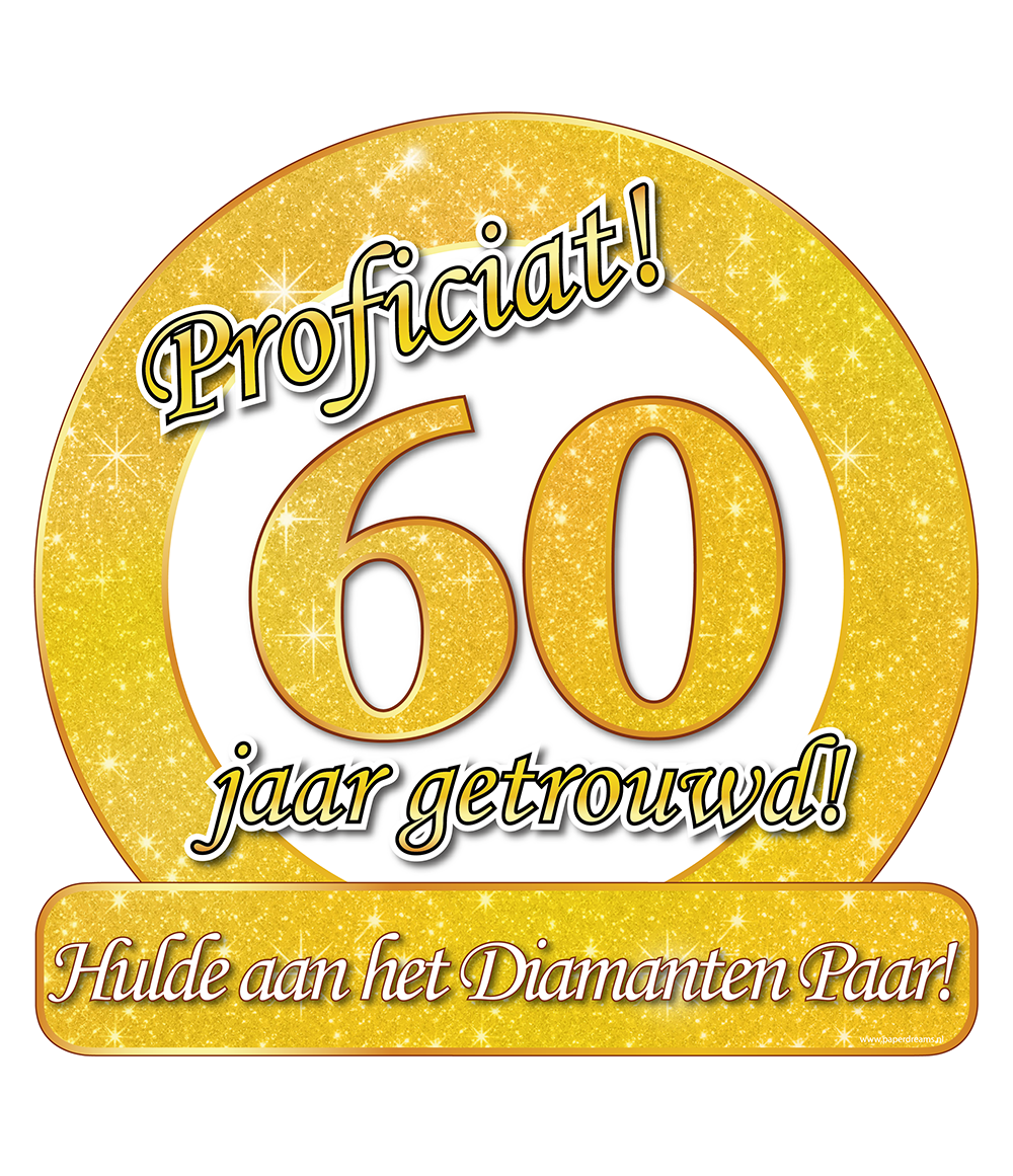Huldeschild 60 Jaar Getrouwd 50cm