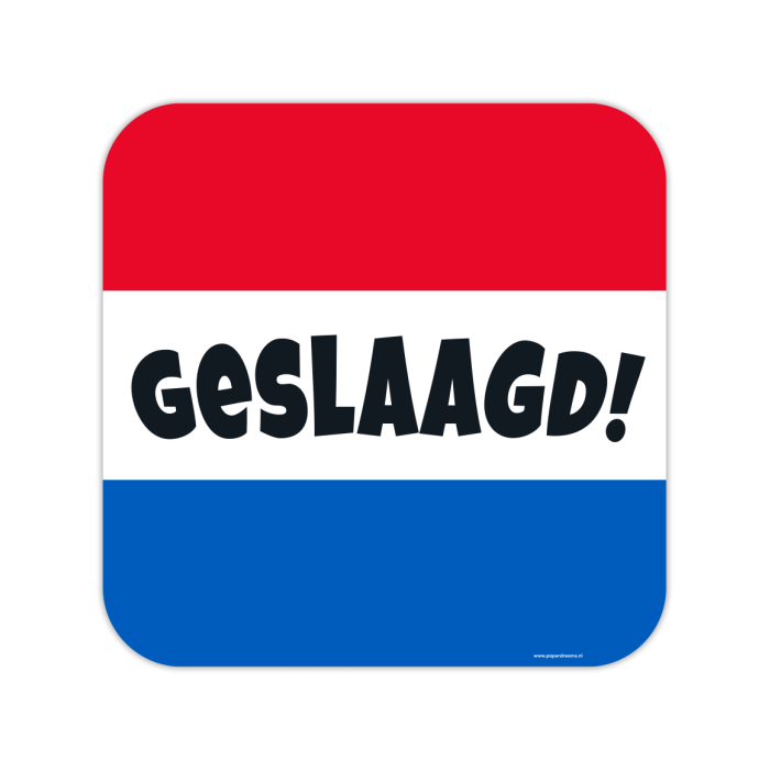 Huldeschild Geslaagd Rood Wit Blauw 50cm