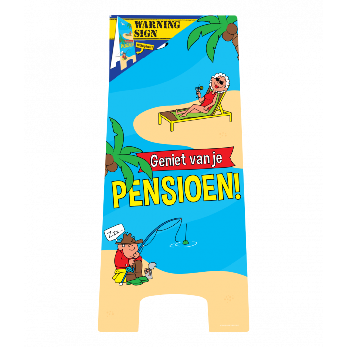 Warning Sign Pensioen 58cm