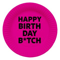 Happy Birthday Bitch Borden 23cm - 8 stuks
