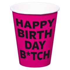 Happy Birthday Bitch Bekers 350ml - 8 stuks