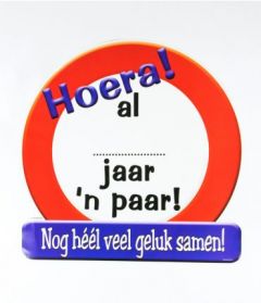 Huldeschild - Hoera al .... jaar een paar