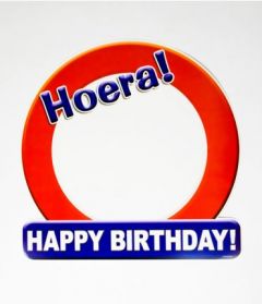 Huldeschild - Hoera Happy Birthday
