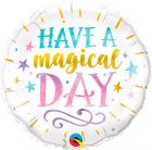 Have a Magical Day Folieballon - 45cm