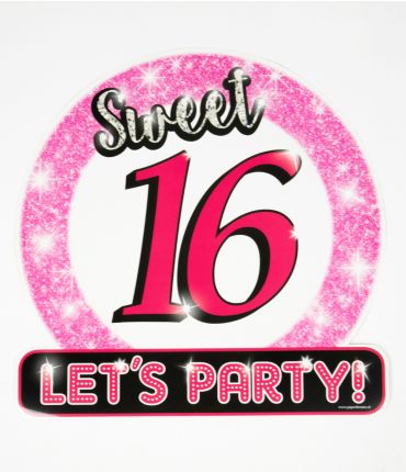 Huldeschild Verkeersbord - Sweet 16